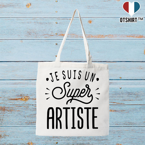 Tote bag coton recyclé je suis un super artiste