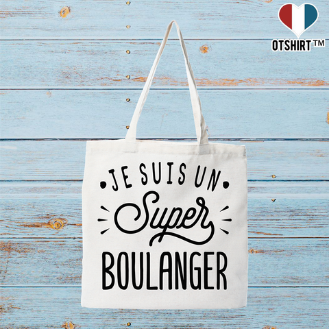 Tote bag coton recyclé je suis un super boulanger