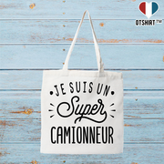Tote bag coton recyclé je suis un super camionneur