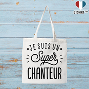 Tote bag coton recyclé je suis un super chanteur