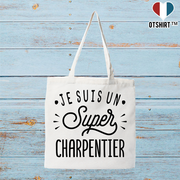 Tote bag coton recyclé je suis un super charpentier