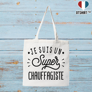 Tote bag coton recyclé je suis un super chauffagiste