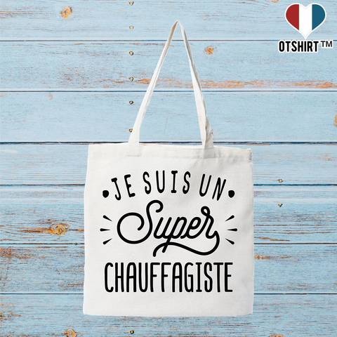 Tote bag coton recyclé je suis un super chauffagiste