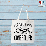 Tote bag coton recyclé je suis un super conseiller