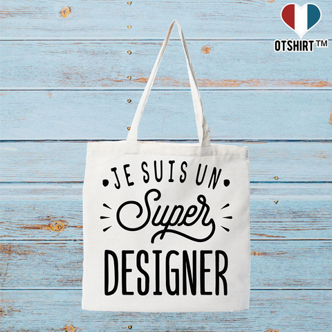Tote bag coton recyclé je suis un super designer