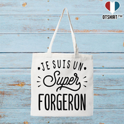 Tote bag coton recyclé je suis un super forgeron