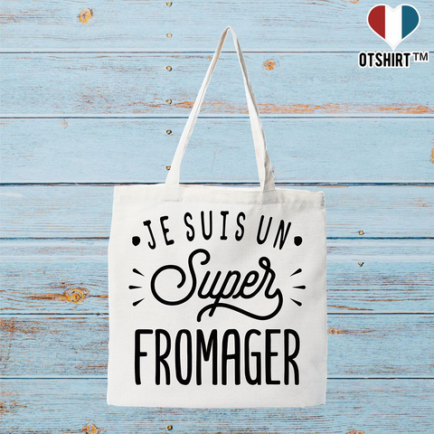 Tote bag coton recyclé je suis un super fromager