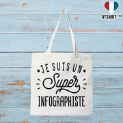 Tote bag coton recyclé je suis un super infographiste