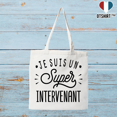 Tote bag coton recyclé je suis un super intervenant