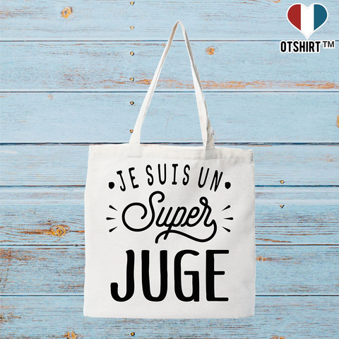 Tote bag coton recyclé je suis un super juge