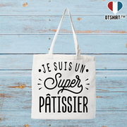 Tote bag coton recyclé je suis un super pâtissier