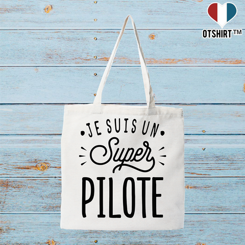 Tote bag coton recyclé je suis un super pilote