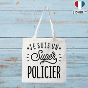 Tote bag coton recyclé je suis un super policier