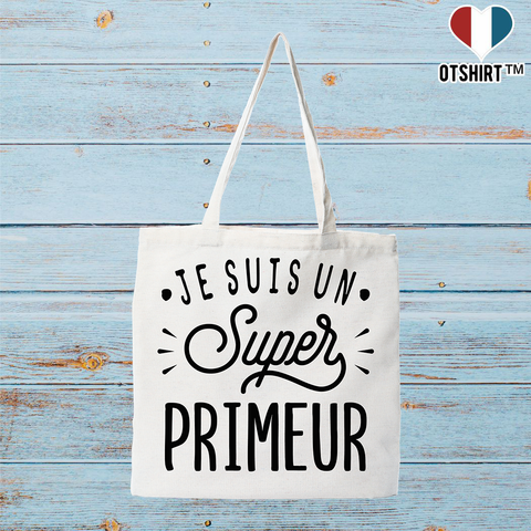 Tote bag coton recyclé je suis un super primeur
