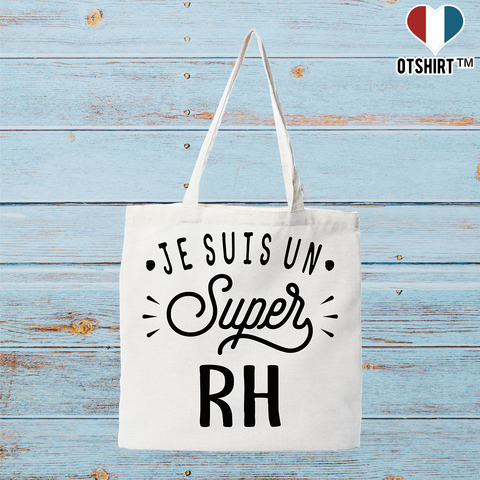 Tote bag coton recyclé je suis un super rh