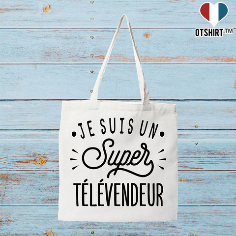 Tote bag coton recyclé je suis un super télévendeur