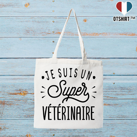 Tote bag coton recyclé je suis un super vétérinaire