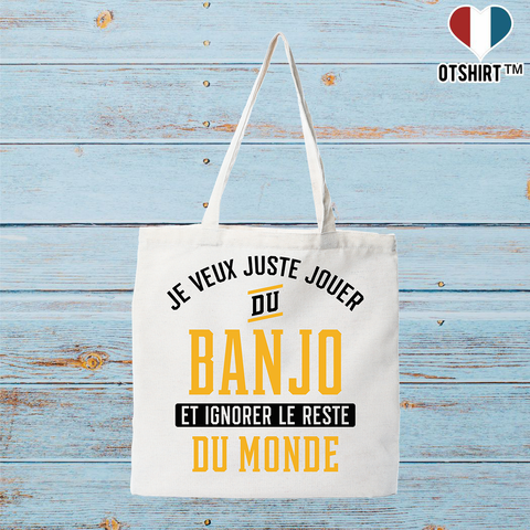 Tote bag coton recyclé jouer du banjo et ignorer le monde