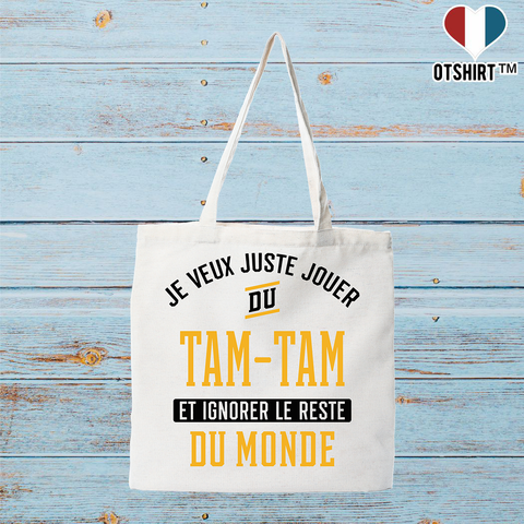 Tote bag coton recyclé jouer du tam-tam et ignorer le monde