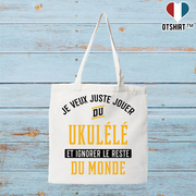 Tote bag coton recyclé jouer du ukulélé et ignorer le monde