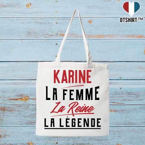 Tote bag coton recyclé karine la femme la reine la légende