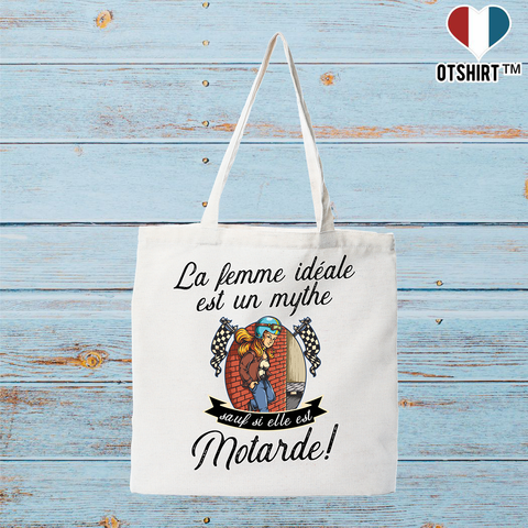 Tote bag coton recyclé la femme idéale est motarde