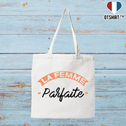 Tote bag coton recyclé la femme parfaite