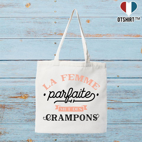 Tote bag coton recyclé la femme parfaite met des crampons