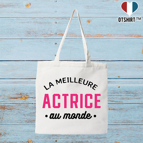 Tote bag coton recyclé la meilleure actrice au monde