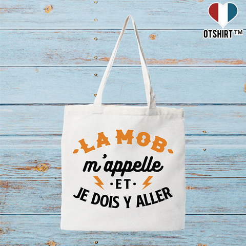 Tote bag coton recyclé la mob m'appelle