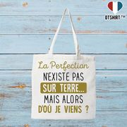 Tote bag coton recyclé la perfection n'existe pas