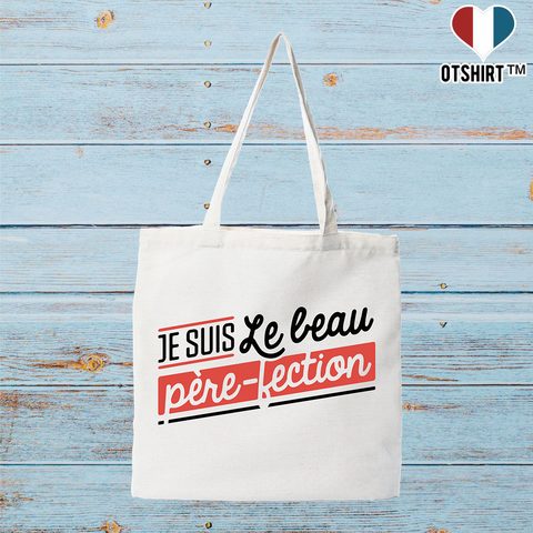 Tote bag coton recyclé le beau père-fection