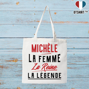 Tote bag coton recyclé michèle la femme la reine la légende