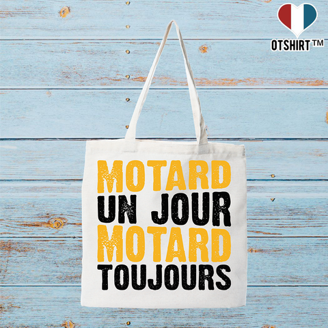 Tote bag coton recyclé motard un jour motard toujours