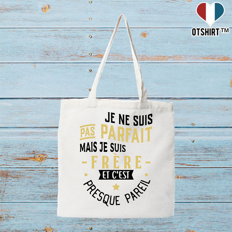 Tote bag coton recyclé pas parfait mais frère