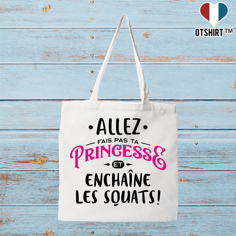 Tote bag coton recyclé princesse enchaîne les squats