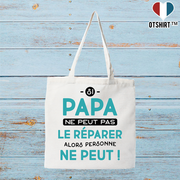 Tote bag coton recyclé si papa ne peut pas le réparer