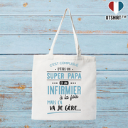 Tote bag coton recyclé super papa et infirmier