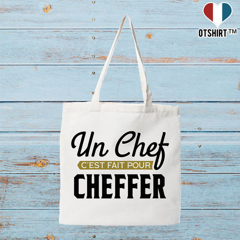 Tote bag coton recyclé un chef c'est fait pour cheffer
