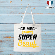 Tote bag coton recyclé un super beauf