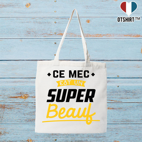 Tote bag coton recyclé un super beauf