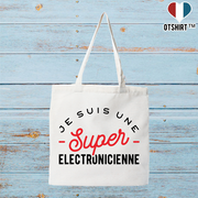 Tote bag coton recyclé une super électronicienne