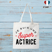Tote bag coton recyclé une super actrice