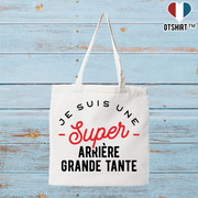 Tote bag coton recyclé une super arrière grande tante