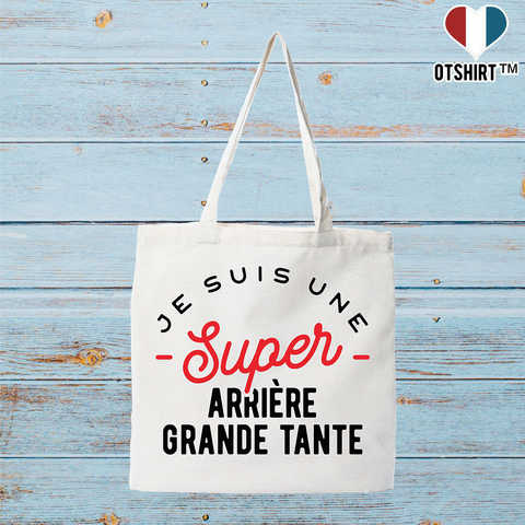 Tote bag coton recyclé une super arrière grande tante