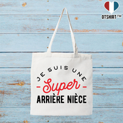 Tote bag coton recyclé une super arrière nièce