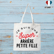 Tote bag coton recyclé une super arrière petite fille