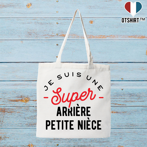 Tote bag coton recyclé une super arrière petite nièce