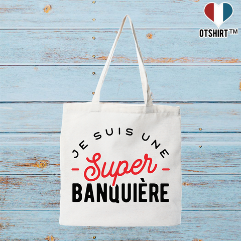 Tote bag coton recyclé une super banquière