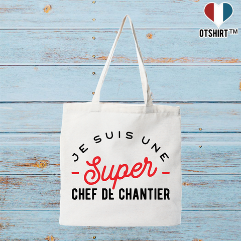 Tote bag coton recyclé une super chef de chantier